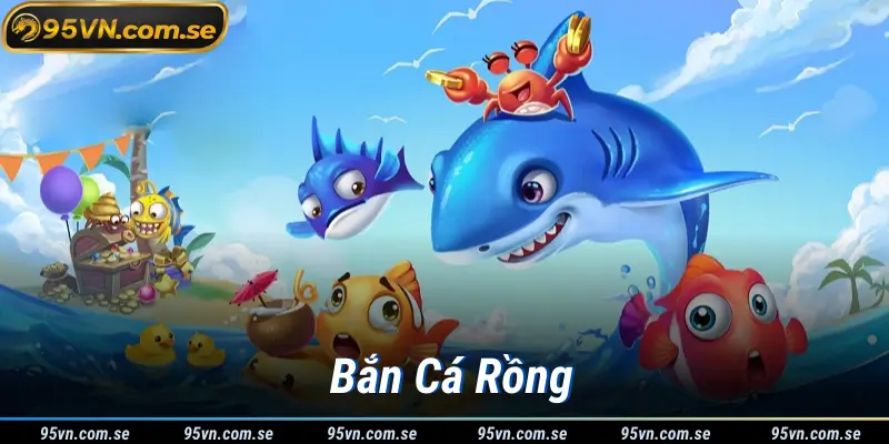 Thách Thức Game Bắn Cá Rồng